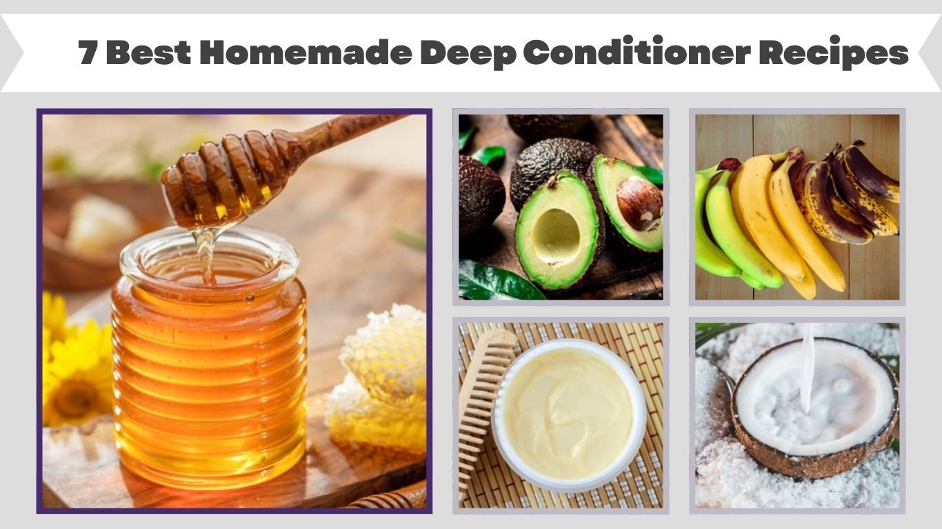 7 Best Homemade Deep Conditioner Recipes for Natural Hair That Actually Work