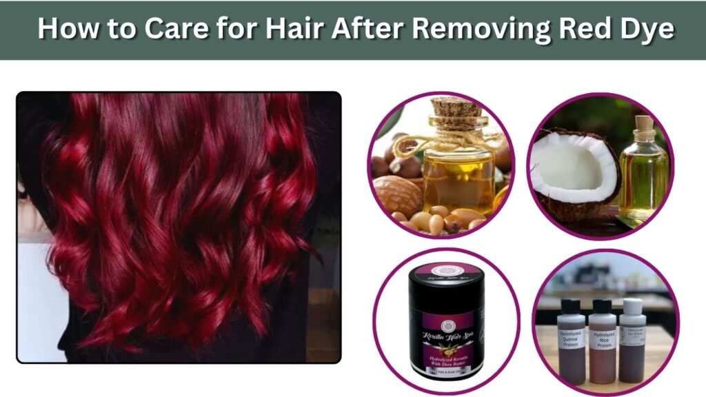 How to Care for Hair After Removing Red Dye