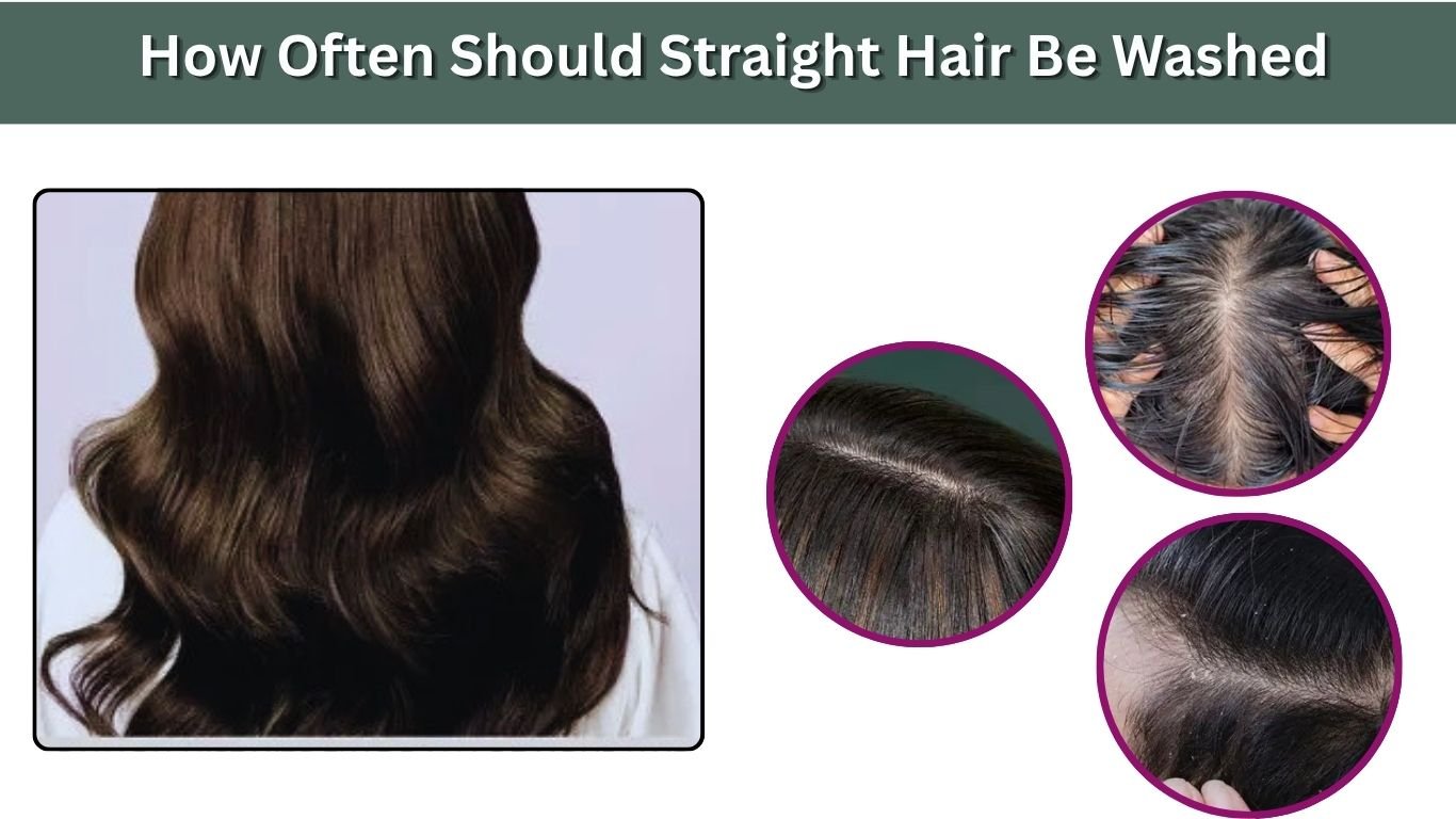 How Often Should Straight Hair Be Washed? Fresh, Healthy Strands